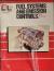 Fuel System and Emission Control: Shop Manual