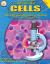 Learning About Cells, Grades 4 - 8