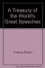 A Treasury of the World's Great Speeches