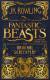 Fantastic Beasts and where to Find Them The Original Screenplay