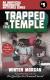 Trapped In the Temple An Unofficial Minecrafters Mysteries Series, Book Five