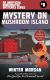 Mystery on Mushroom Island An Unofficial Minecrafters Mysteries Series, Book Six