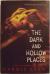 The Dark and Hollow Places