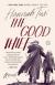 The Good Thief A Novel