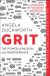 Grit The Power of Passion and Perseverance