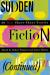Sudden Fiction (continued) 60 New Short-short Stories