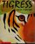 Tigress