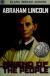Abraham Lincoln Friend of the People