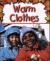 Warm Clothes