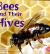 Bees and Their Hives
