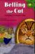 Belling the Cat A Retelling of Aesop's Fable