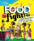 Food Fight! A Mouthwatering History of Who Ate What and Why Through the Ages