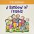 A Rainbow of Friends