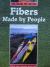 Fibers Made by People