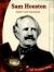 Sam Houston Soldier and Statesman