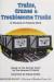 Trains, Cranes and Troublesome Trucks