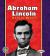Abraham Lincoln A Life of Respect