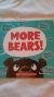 More Bears!