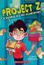 A Zombie Ate My Homework (Project Z #1)