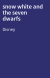 snow white and the seven dwarfs