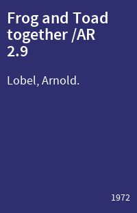 Frog and Toad together /AR 2.9