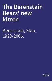 The Berenstain Bears' new kitten