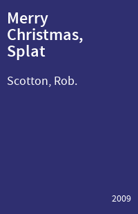 Merry Christmas, Splat