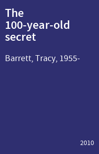 The 100-year-old secret