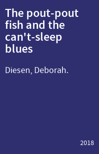 The pout-pout fish and the can't-sleep blues