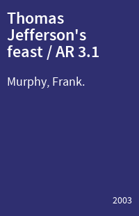 Thomas Jefferson's feast / AR 3.1
