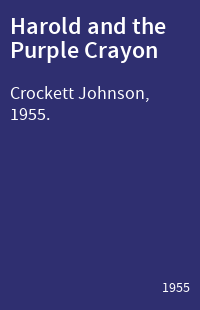 Harold and the Purple Crayon