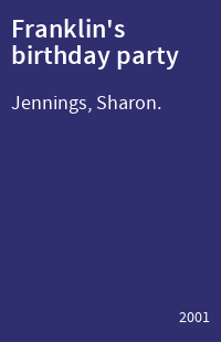 Franklin's birthday party