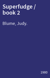 Superfudge / book 2