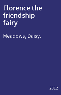 Florence the friendship fairy