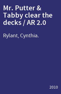 Mr. Putter & Tabby clear the decks / AR 2.0