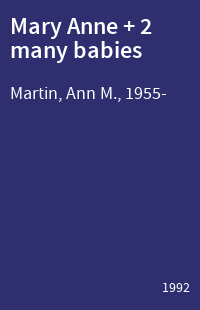 Mary Anne + 2 many babies