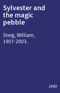 Sylvester and the magic pebble