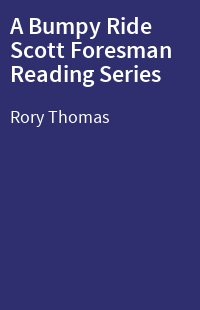 A Bumpy Ride Scott Foresman Reading Series