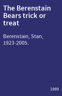 The Berenstain Bears trick or treat