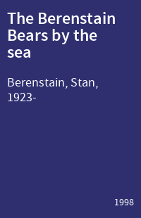 The Berenstain Bears by the sea