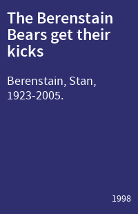 The Berenstain Bears get their kicks