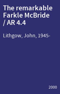 The remarkable Farkle McBride / AR 4.4