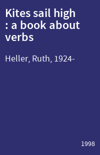 Kites sail high : a book about verbs
