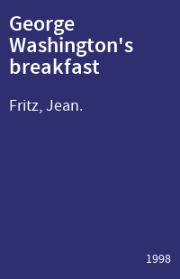 George Washington's breakfast