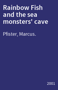 Rainbow Fish and the sea monsters' cave