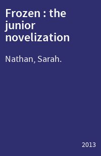 Frozen : the junior novelization