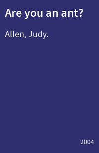 Are you an ant?