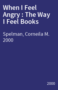 When I Feel Angry : The Way I Feel Books