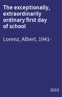 The exceptionally, extraordinarily ordinary first day of school