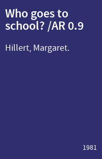 Who goes to school? /AR 0.9